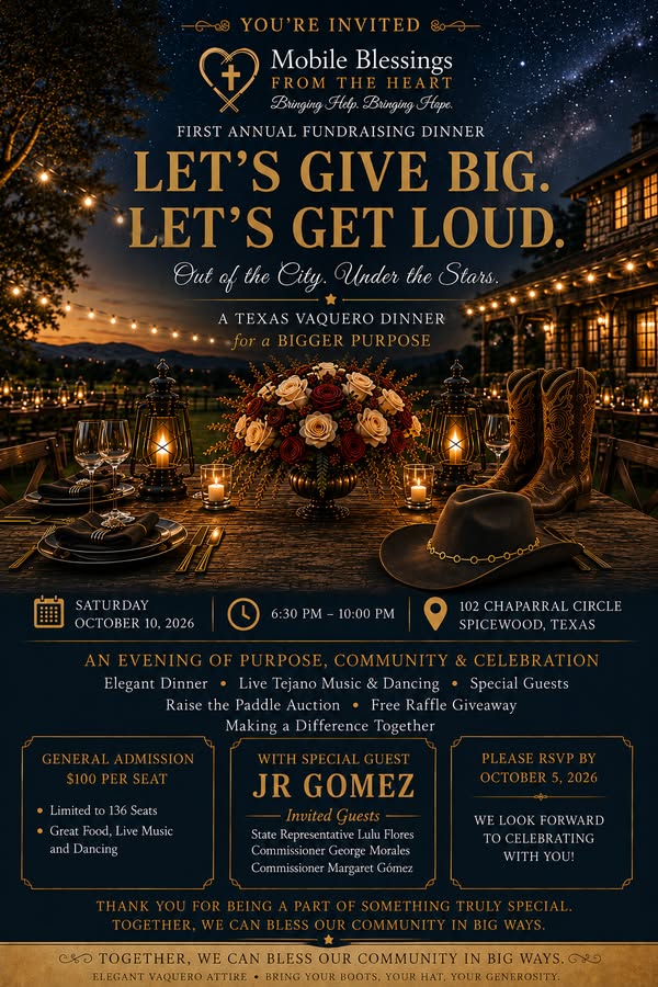 Mobile Blessings From The Heart first annual fundraising dinner flyer: Let's Give Big. Let's Get Loud. Saturday October 10, 2026, 6:30 to 10:00 PM, 102 Chaparral Circle, Spicewood. $100 per seat, limited to 136 seats. RSVP by October 5.