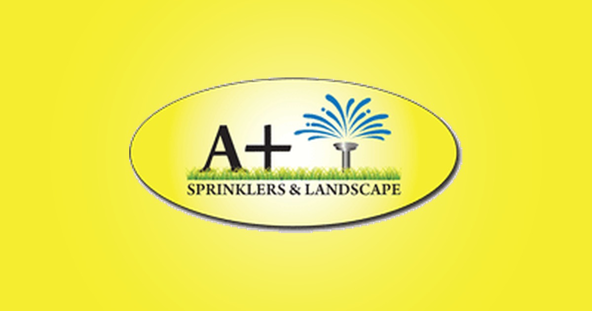 A+ Sprinklers & Landscape